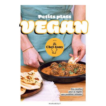 Petits plats vegan avec The Chef Tomy