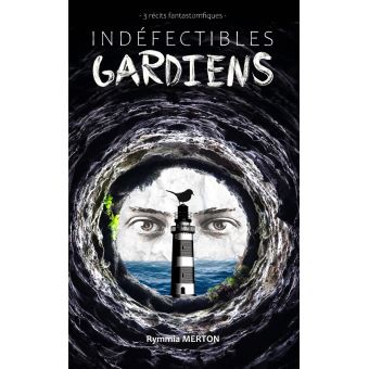 Indéfectibles gardiens - 1