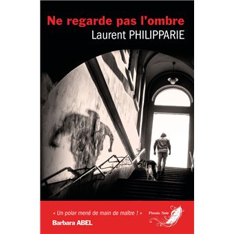 Ne regarde pas l'ombre