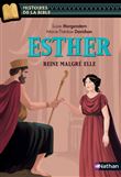 Esther, reine malgré elle