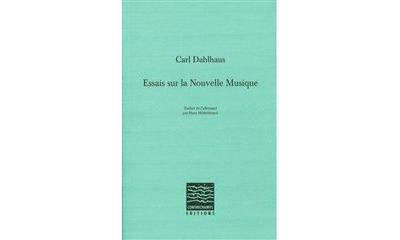 Essais sur la nouvelle musique