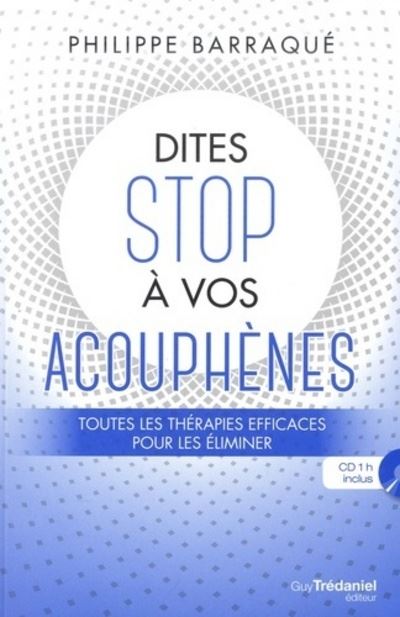 Dites stop a vos acouphenes