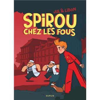 Spirou chez les fous