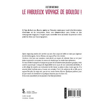 Le fabuleux voyage de Boulou !