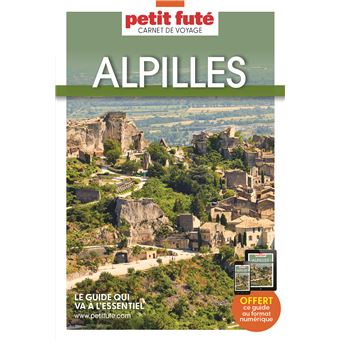 Guide Alpilles 2023 Carnet Petit Futé