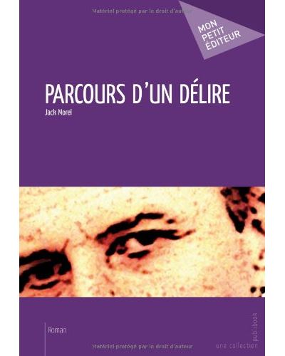 Parcours d'un delire