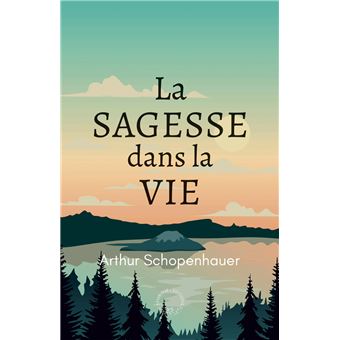 La Sagesse dans la vie
