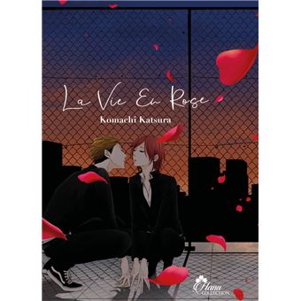 La vie en rose