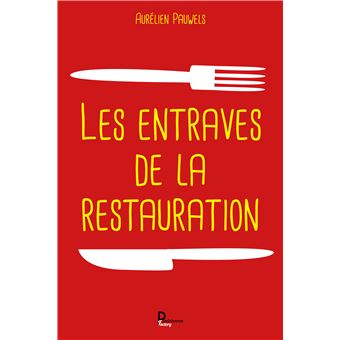 Les entravés de la Restauration