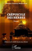 Crépuscule des herbes