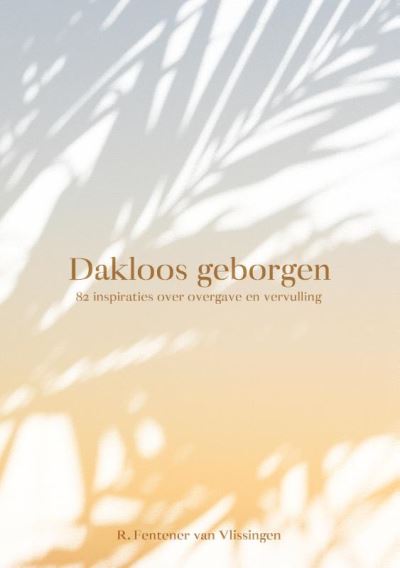 Dakloos geborgen