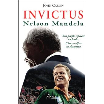 【中古】 INVICTUS:FILM TIE-IN(A)/ATLANTIC BOOKS (UK)/JOHN *SEE 9781848872400 CARLIN Invictus: Nelson Mandela and the Game That Made a Nation