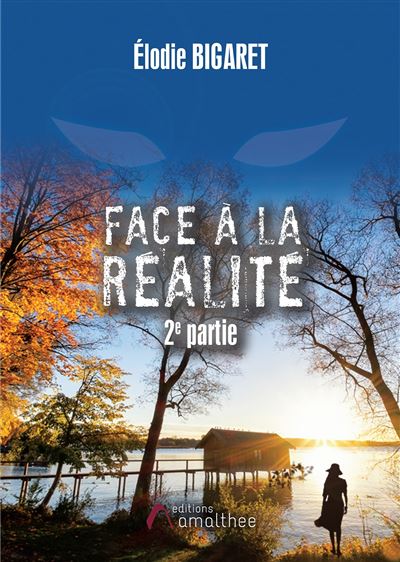 Face à la réalité 2e partie
