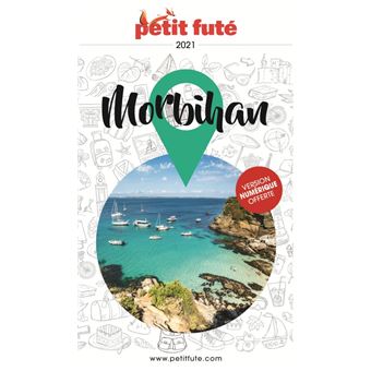 Guide Morbihan 2021 Petit Futé