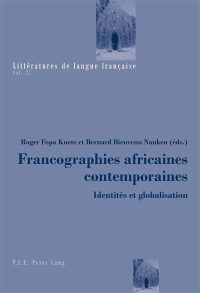 Francographies africaines contemporaines - Roger Fopa Kuete - broché