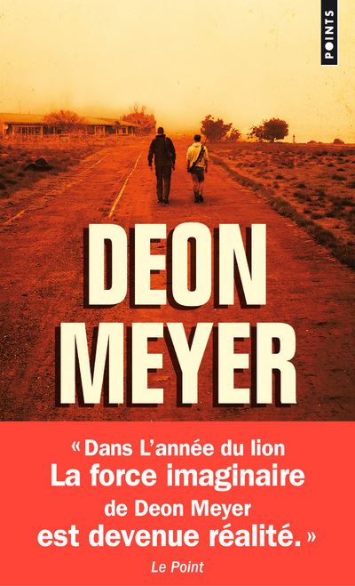 L'Année du lion - Deon Meyer - Poche
