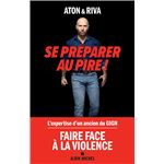 Se Preparer Au Pire