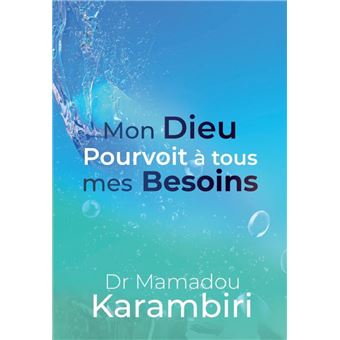Le Mystère de la foi révélé - Mamadou KARAMBIRI