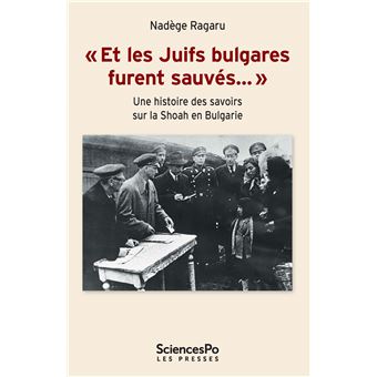 "Et les Juifs bulgares furent sauvés…"