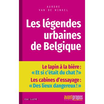 Les légendes urbaines de Belgique - 1