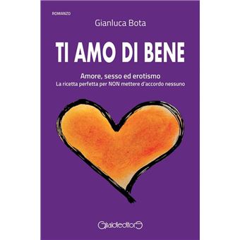 TI AMO DI BENE - Giraldi Editore