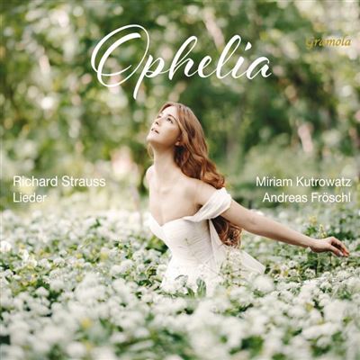Ophelia / Lieder