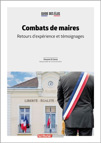 Combats de maires - Vincent Di Serio - broché