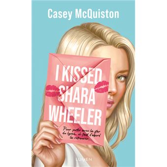 I Kissed Shara Wheeler