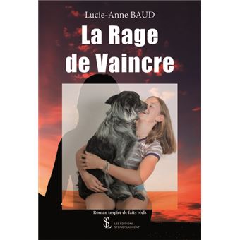 La rage de vaincre