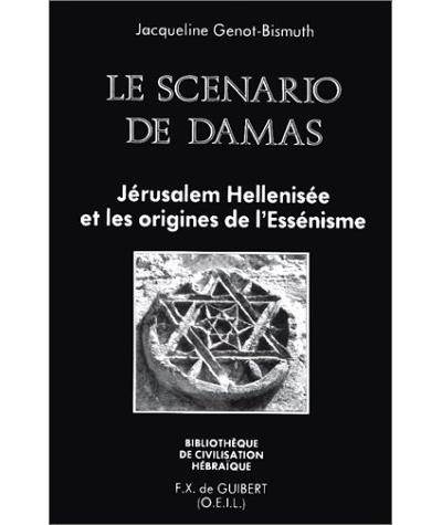 Le Scénario de Damas