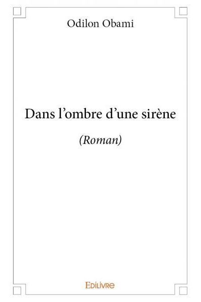 Dans l'ombre d'une sirène