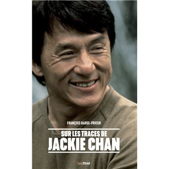 Sur les traces de Jackie Chan