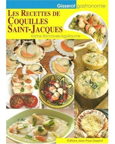 Les recettes de coquilles Saint-Jacques