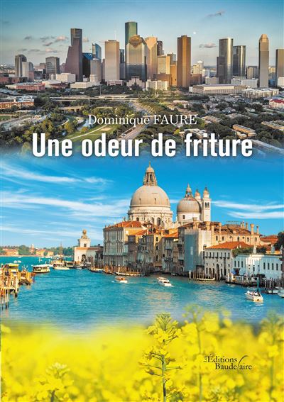 Une odeur de friture
