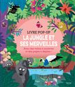 La jungle et ses merveilles (coll. livre pop-up)
