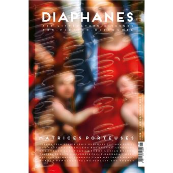 Diaphanes, Matrices porteuses
