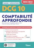 DCG 10 - Comptabilité approfondie : Manuel et Applications 2022-2023