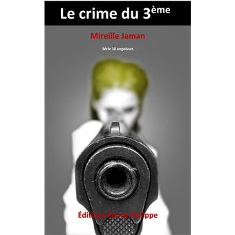 Le crime du 3ème