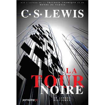 La Tour noire et autres histoires