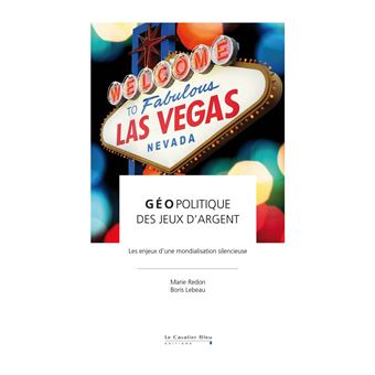 Geopolitique des jeux d'argent