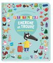 Cherche et trouve des tout-petits - p'tit loup - vive les vacances !