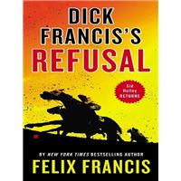 Dick Francis's refusal