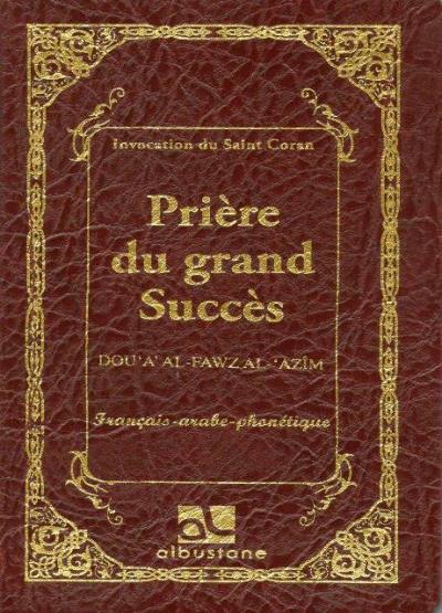 Prière du grand succès