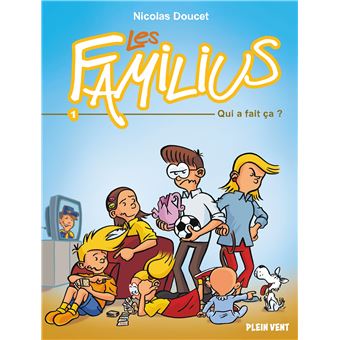 Les Familius, Qui a fait ça ?