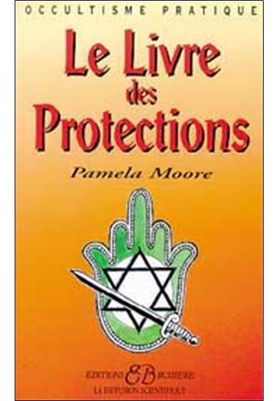 Le livre des protections