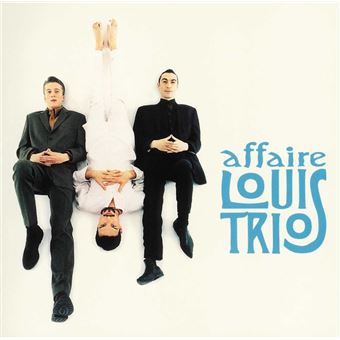 【中古】 L’affaire Louis Trio / Le Meilleur De L Affaire Le meilleur de L'Affaire - L'Affaire Louis' Trio - CD album