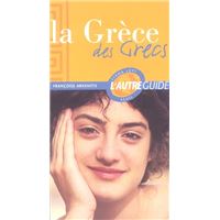 Grece des grecs, la