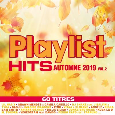 Playlist Hits Automne 2019 Volume 2