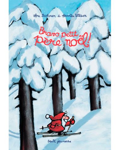 Le Petit Père Noel - Bravo, petit Père Noël!