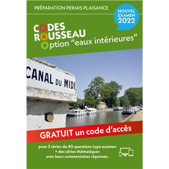Codes Rousseau - Code Permis Plaisance Option Eaux Intérieures